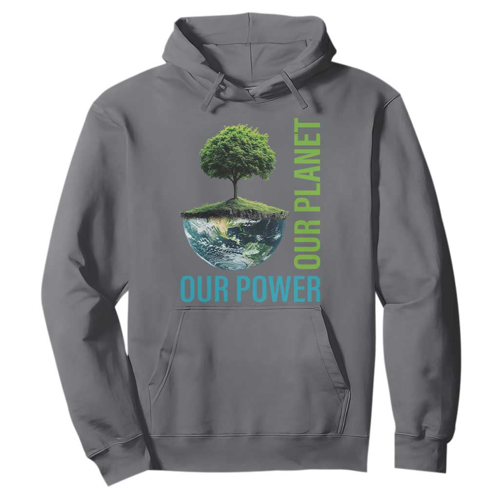 Our Power Our Planet Hoodie Earth Day 2025 TS02 Charcoal Print Your Wear