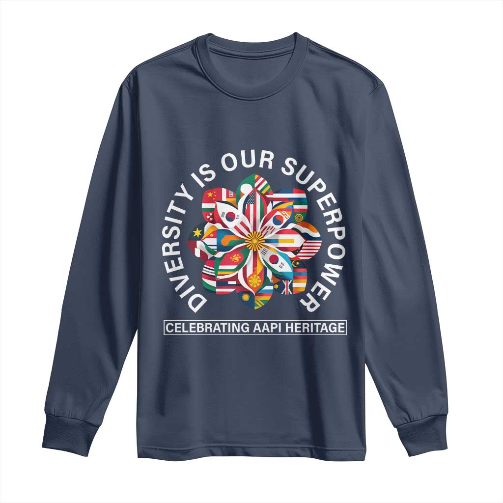 AAPI Heritage Month Long Sleeve Shirt Diversity Is Our Superpower Asian American and Pacific Islander TS02 Navy Print Your Wear