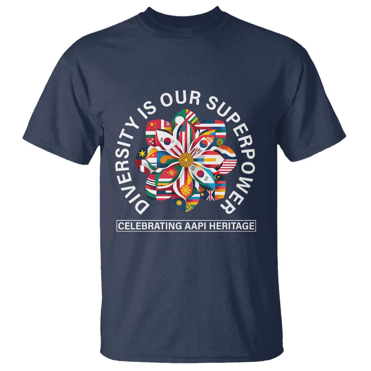 AAPI Heritage Month T Shirt Diversity Is Our Superpower Asian American and Pacific Islander TS02 Navy Print Your Wear