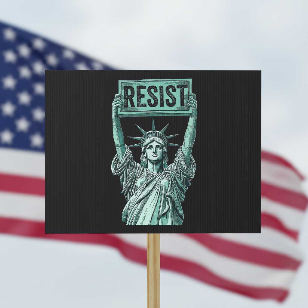 Statue of Liberty Resist Protest Sign Retro TS02 Horizontal 18