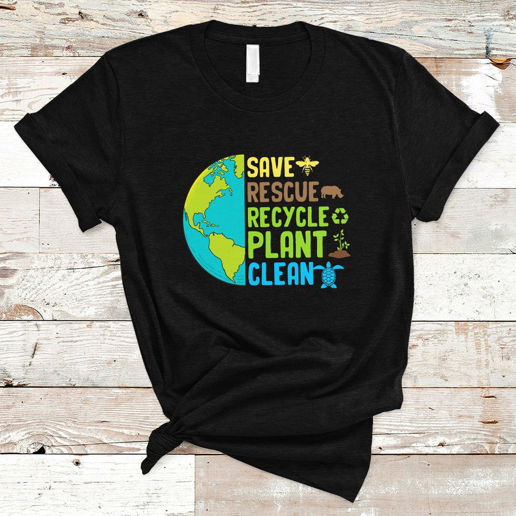 Earth Day T Shirt Save Bees Rescue Animals Recycle Plant Tree Planet Earth Day TS02 Black Printyourwear