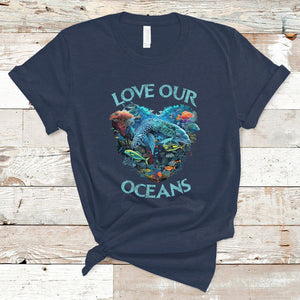 Earth Day T Shirt Love Our Oceans World Ocean Day Earth Day Crisis Environment TS02 Navy Printyourwear