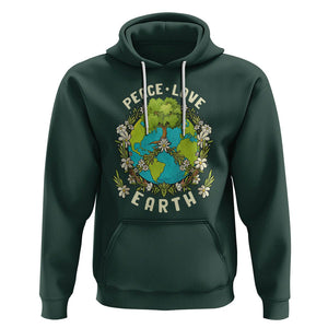 Earth Day Hoodie Peace Love Earth Happy Earth Day Plant More Trees Go Planet TS02 Dark Forest Green Printyourwear