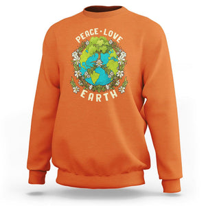 Earth Day Sweatshirt Peace Love Earth Happy Earth Day Plant More Trees Go Planet TS02 Orange Printyourwear