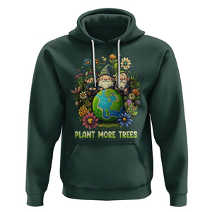 Earth Day Hoodie Plant More Trees Go Green Go Planet Happy Earth Day Gnomes TS02 Dark Forest Green Printyourwear