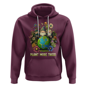 Earth Day Hoodie Plant More Trees Go Green Go Planet Happy Earth Day Gnomes TS02 Maroon Printyourwear