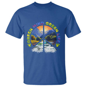 Peace Love Earth Day T Shirt Green Mind Green Life Go Planet Nature TS02 Royal Blue Printyourwear