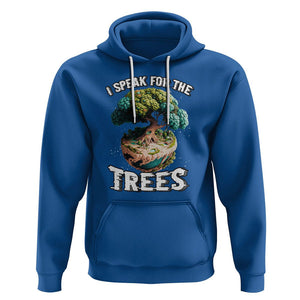 Earth Day Hoodie Speak For The Tree Love Your Mother Go Green TS02 Royal Blue Printyourwear