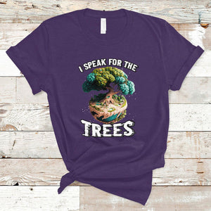 Earth Day T Shirt Speak For The Tree Love Your Mother Go Green TS02 Purple Printyourwear