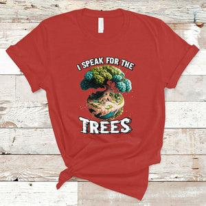 Earth Day T Shirt Speak For The Tree Love Your Mother Go Green TS02 Red Printyourwear