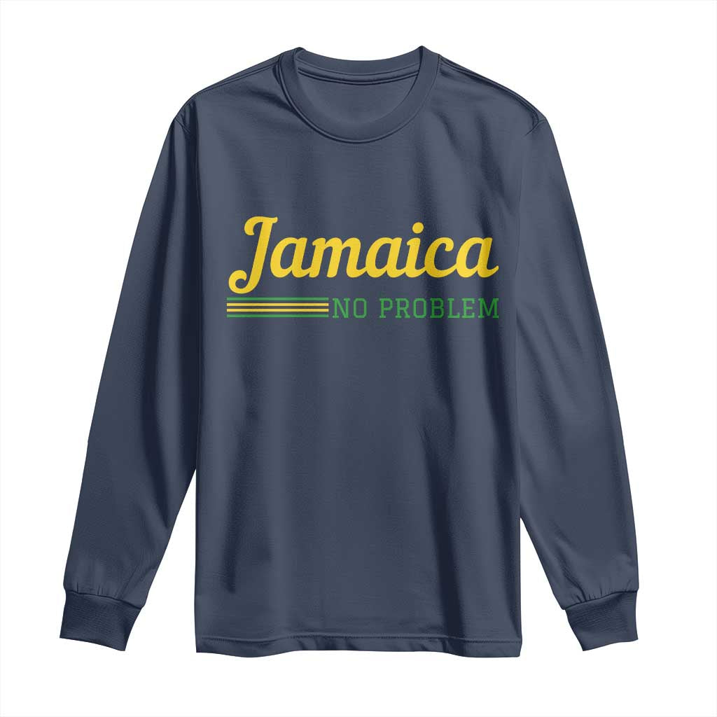 Jamaica No Problem Long Sleeve Shirt Classic Island Motto and Caribbean Vacation TS02 Navy Print Your Wear
