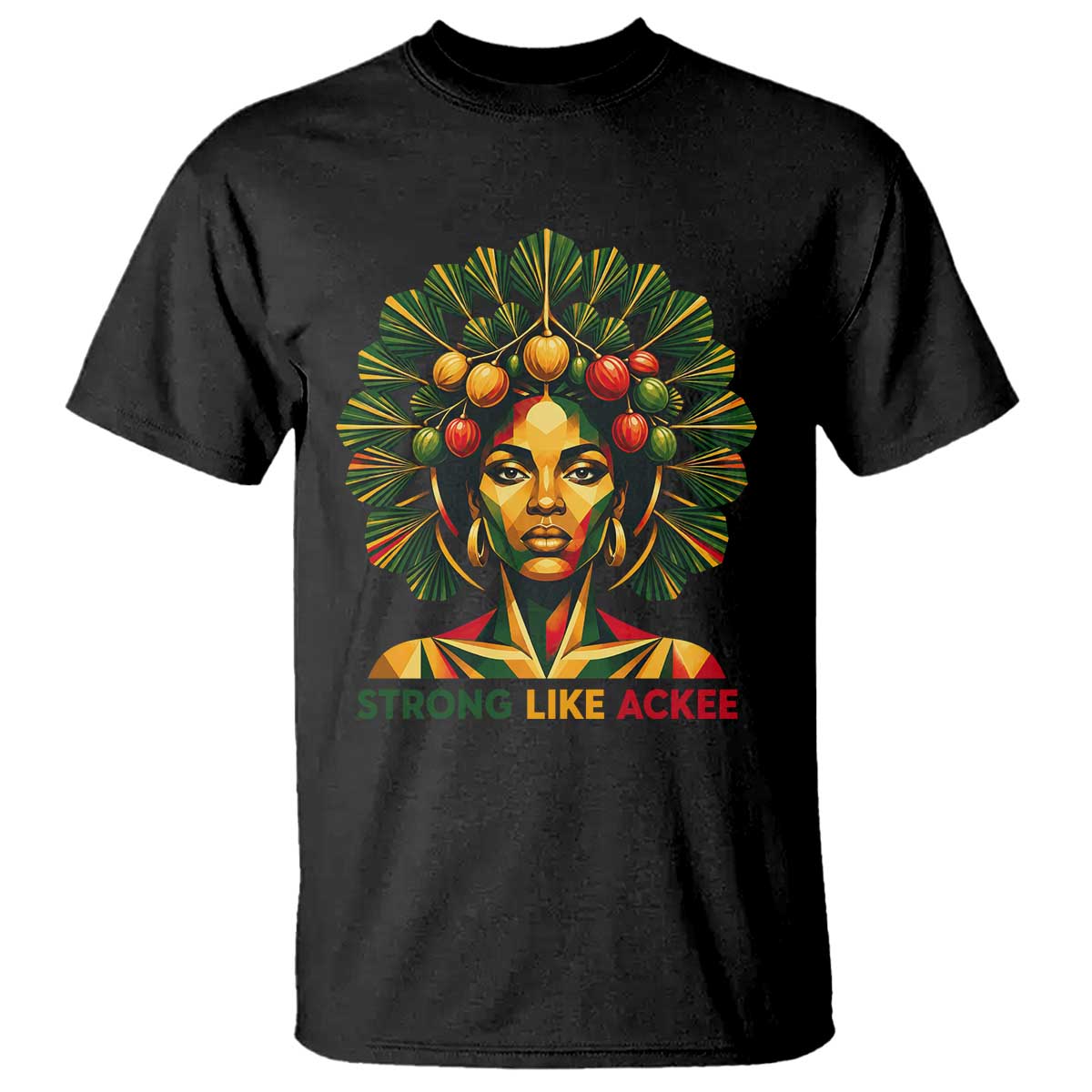 Strong Like Ackee Empowered Woman T Shirt Jamaican National Fruit Heritage Pride TS02 Black Print Your Wear