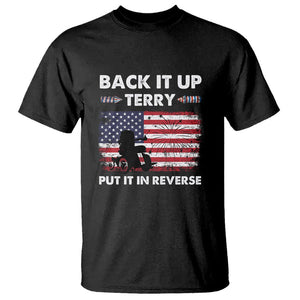 Funny 4th Of July T Shirt Back Up Terry Put It In Reverse Firework TS02 Black Printyourwear