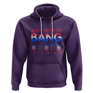 Funny 4th Of July Hoodie Just Here To Bang Independence Day Fireworks TS02 Purple Printyourwear