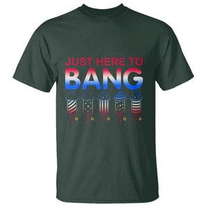 Funny 4th Of July T Shirt Just Here To Bang Independence Day Fireworks TS02 Dark Forest Green Printyourwear