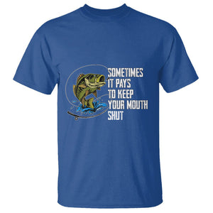 Funny Fishing T Shirt Sometimes It Pays To Keep Your Mouth Shut TS02 Royal Blue Printyourwear