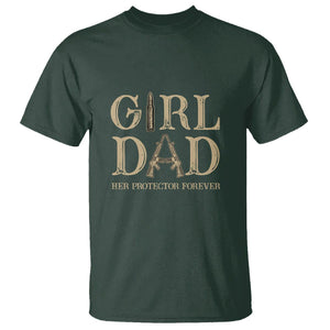 Girl Dad T Shirt Her Protector Forever Father of Girls TS02 Dark Forest Green Printyourwear