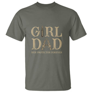 Girl Dad T Shirt Her Protector Forever Father of Girls TS02 Military Green Printyourwear