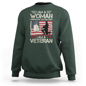 Female Veteran Sweatshirt I Am A Woman I Served In The Military American Flag Women TS02 Dark Forest Green Printyourwear