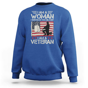 Female Veteran Sweatshirt I Am A Woman I Served In The Military American Flag Women TS02 Royal Blue Printyourwear