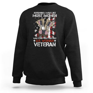 Female Veteran Sweatshirt Assuming I Was Like Most Women Was Your First Mistake American Flag Dog Tags And Combat Boots TS02 Black Printyourwear