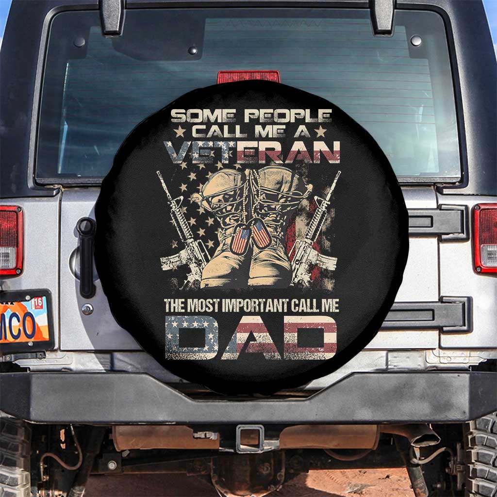 Veteran Dad Spare Tire Cover The Most Important People Call Me Dad American Flag Combat Boots And Dog Tags TS02 No hole Black Print Your Wear