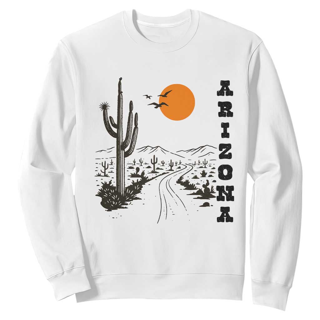 Retro Arizona Desert Road Sunset Graphic Sweatshirt Vintage Southwest Saguaro Cactus Travel Souvenir TS02 White Print Your Wear