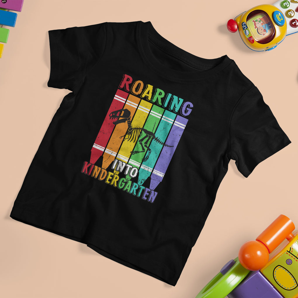 Roaring Into Kindergarten T Shirt For Kid Dinosaur Crayons First Day Of School TS02 Black Printyourwear