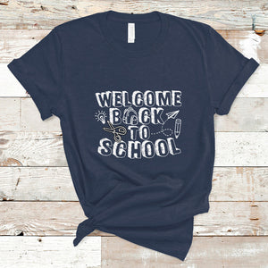 Welcome Back To School T Shirt First Day Of School Teacher Student TS02 Navy Printyourwear