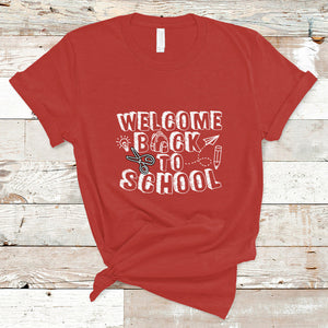 Welcome Back To School T Shirt First Day Of School Teacher Student TS02 Red Printyourwear