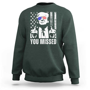 Trump 2024 Sweatshirt You Missed US American Flag Retro TS02 Dark Forest Green Print Your Wear