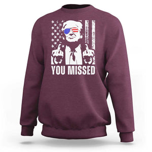 Trump 2024 Sweatshirt You Missed US American Flag Retro TS02 Maroon Print Your Wear