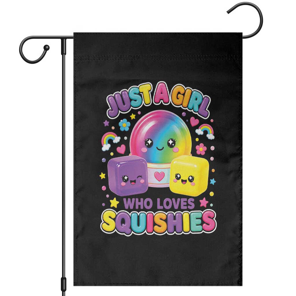 Just A Girl Who Loves Squishies Graphic Garden Flag Kawaii Rainbow Squish Squad Lover