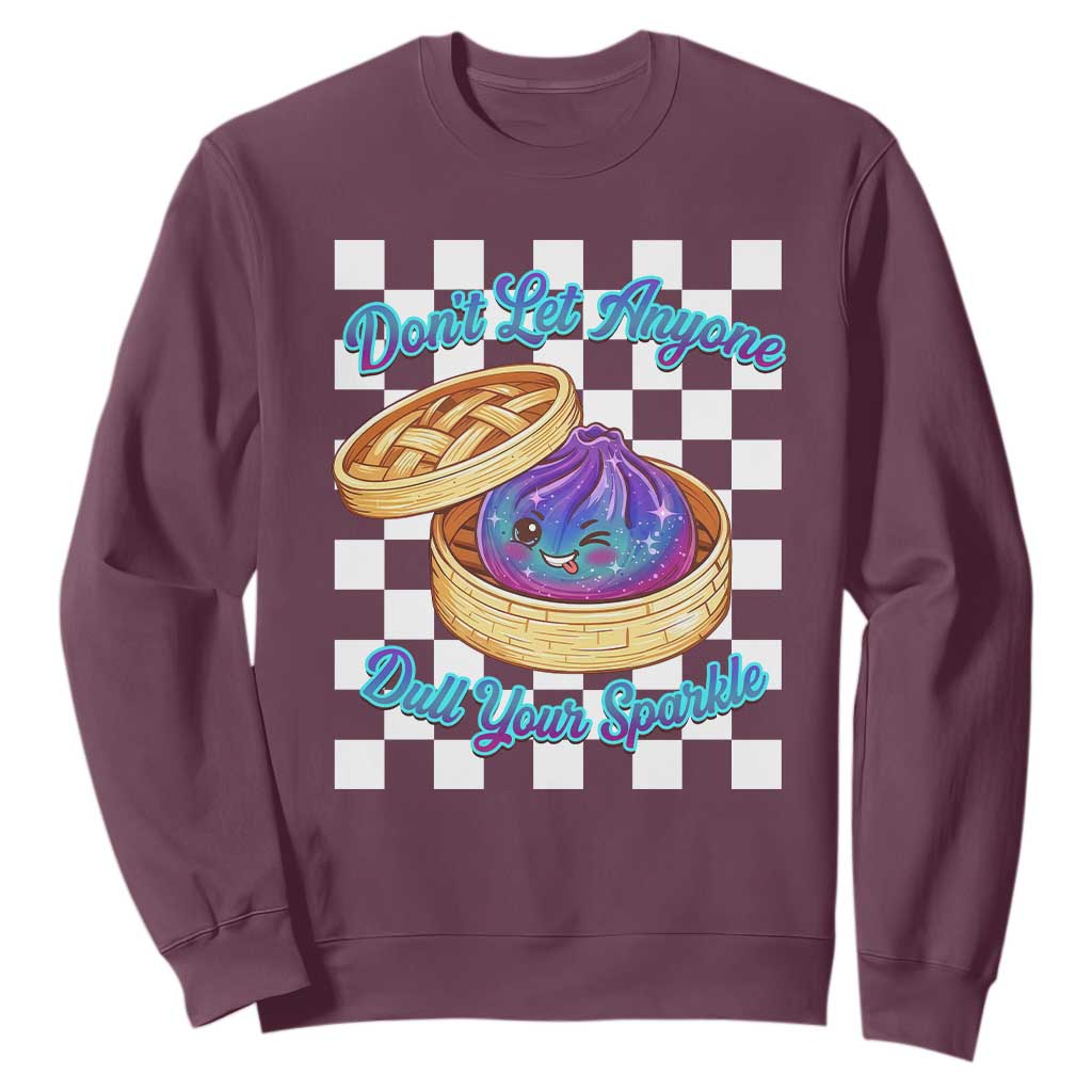 Kawaii Glitter Dumpling Graphic Inspirational Quote Sweatshirt Dont Let Anyone Dull Your Sparkle Cute Bamboo Steamer