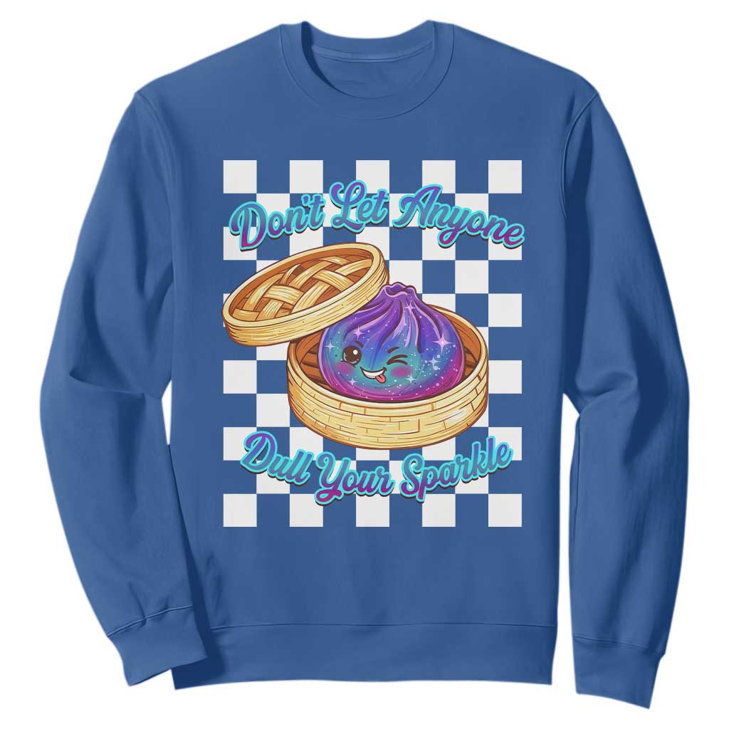 Kawaii Glitter Dumpling Graphic Inspirational Quote Sweatshirt Dont Let Anyone Dull Your Sparkle Cute Bamboo Steamer