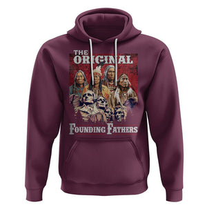 Native American Hoodie The Original Founding Fathers Indigenous American Indian Chiefs Native Pride TS02 Maroon Printyourwear