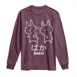 Funny Japanese Baka Long Sleeve Shirt Foolish Humorous Dumb Sarcasm Anime Manga Otaku TS02 Maroon Print Your Wear