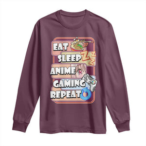 Eat Sleep Anime Gaming Repeat Long Sleeve Shirt Kawaii Otaku Manga Ramen Lover TS02 Maroon Print Your Wear