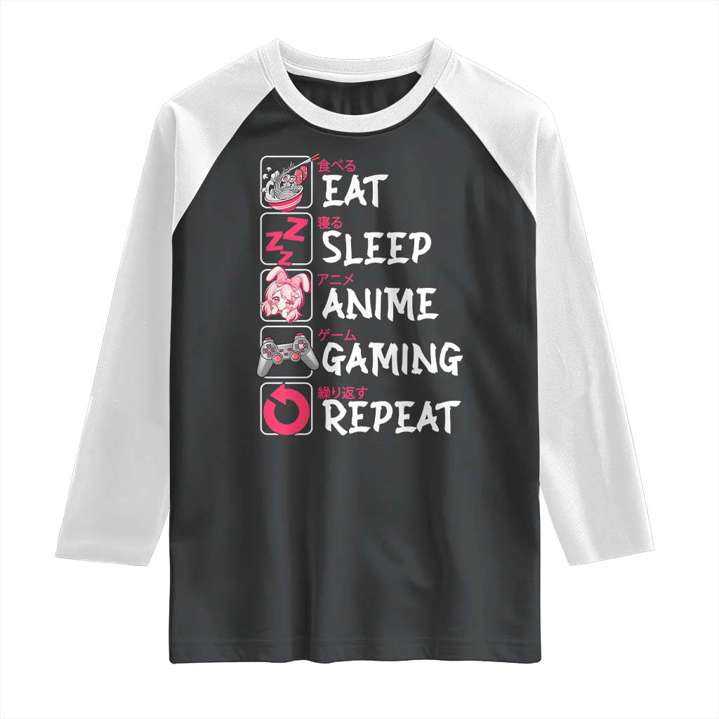 Eat Sleep Anime Gaming Repeat Raglan Shirt Otaku Gamer Manga Lover Japanese Pop Culture TS02 Black White Print Your Wear