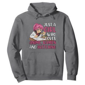 Just A Girl Who Loves Anime Ramen And Sketching Hoodie Japan Kawaii Otaku Manga Lover TS02 Charcoal Print Your Wear