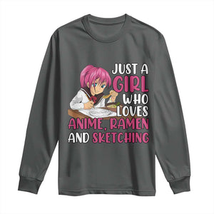 Just A Girl Who Loves Anime Ramen And Sketching Long Sleeve Shirt Japan Kawaii Otaku Manga Lover TS02 Dark Heather Print Your Wear