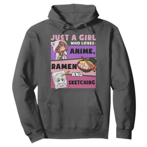 Just A Girl Who Loves Anime Ramen And Sketching Hoodie Cute Japan Kawaii Otaku Manga Lover TS02 Dark Heather Print Your Wear