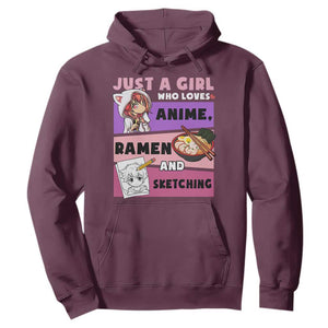 Just A Girl Who Loves Anime Ramen And Sketching Hoodie Cute Japan Kawaii Otaku Manga Lover TS02 Maroon Print Your Wear