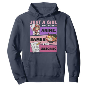 Just A Girl Who Loves Anime Ramen And Sketching Hoodie Cute Japan Kawaii Otaku Manga Lover TS02 Navy Print Your Wear