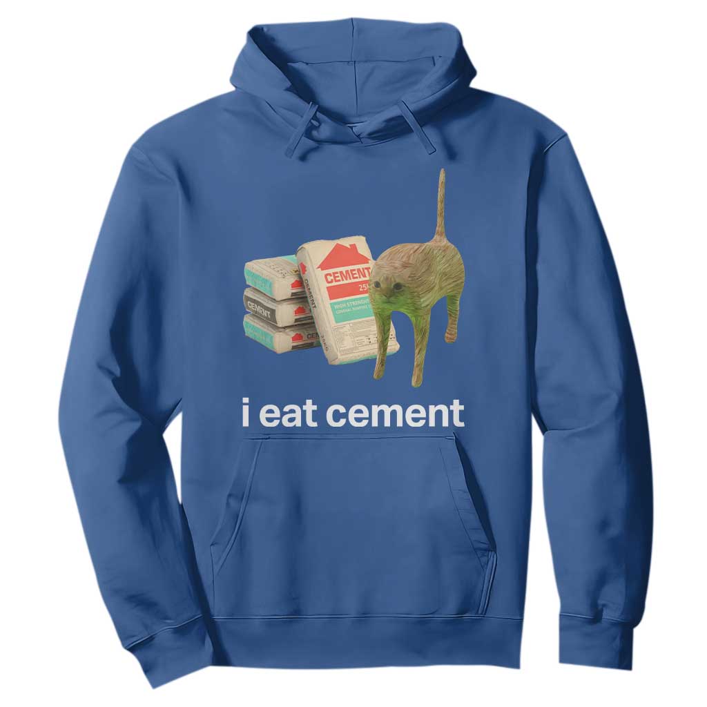 Funny Cursed Cat Meme Hoodie I Eat Cement Oddly Specific Dank Meme TS02 Royal Blue Print Your Wear