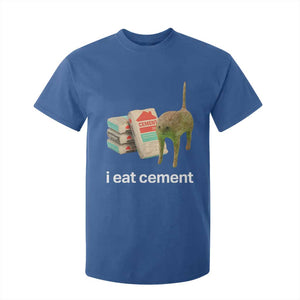 Funny Cursed Cat Meme T Shirt For Kid I Eat Cement Oddly Specific Dank Meme TS02 Royal Blue Print Your Wear