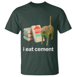 Funny Cursed Cat Meme T Shirt I Eat Cement Oddly Specific Dank Meme TS02 Dark Forest Green Print Your Wear