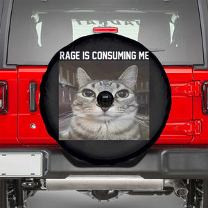 Funny Silly Cat Meme Spare Tire Cover Rage Is Consuming Me Staring TS02 Black Print Your Wear