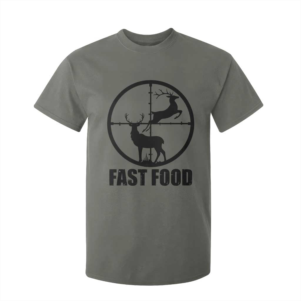 Deer Hunting T Shirt For Kid Deer Hunting Funny Hunter Fast Food Gift TS02 Military Green Print Your Wear