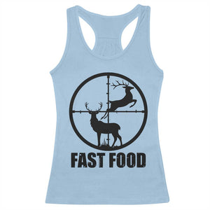 Deer Hunting Racerback Tank Top Deer Hunting Funny Hunter Fast Food Gift TS02 Light Blue Print Your Wear